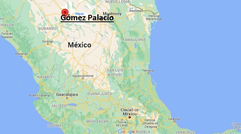 ¿Dónde está Gómez Palacio