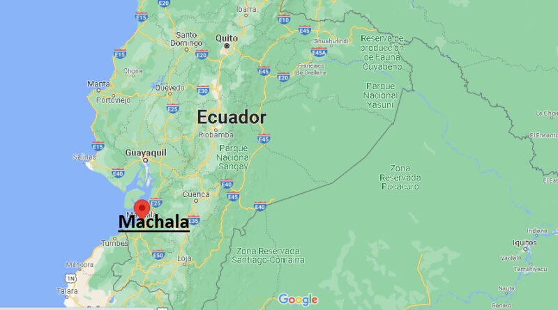 ¿Dónde está Machala (Ecuador)