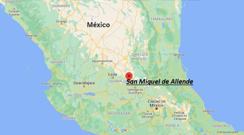 ¿Dónde está San Miguel de Allende