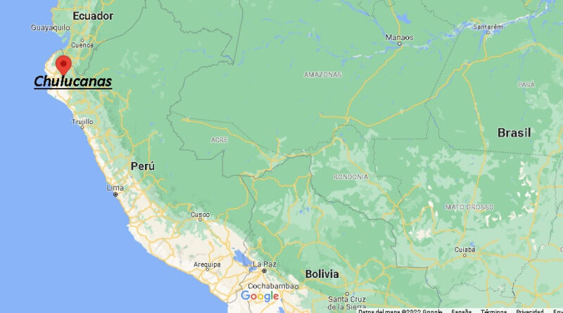 ¿Dónde está Chulucanas Peru