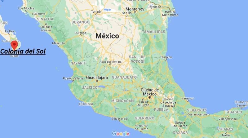 ¿Dónde está Colonia del Sol en Mexico