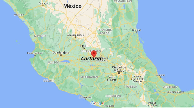 ¿Dónde está Cortazar Mexico