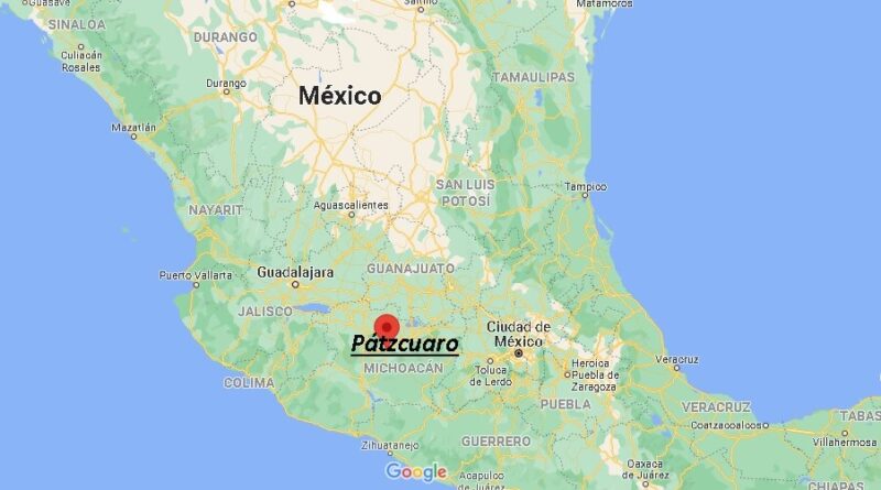 ¿Dónde está Pátzcuaro en Mexico