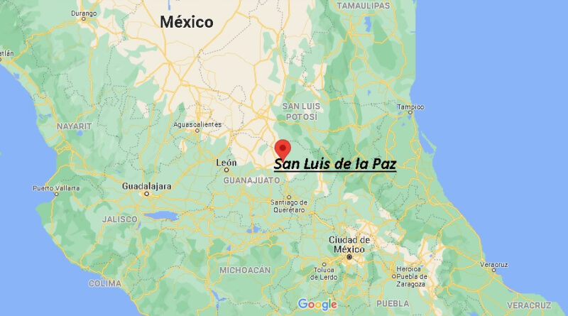 ¿Dónde está San Luis de la Paz en México