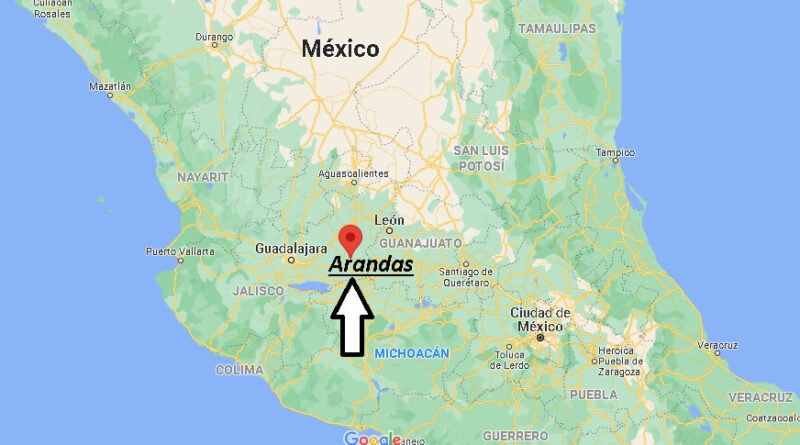 ¿Dónde está Arandas Mexico