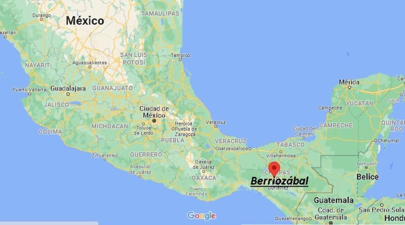 ¿Dónde está Berriozábal Mexico