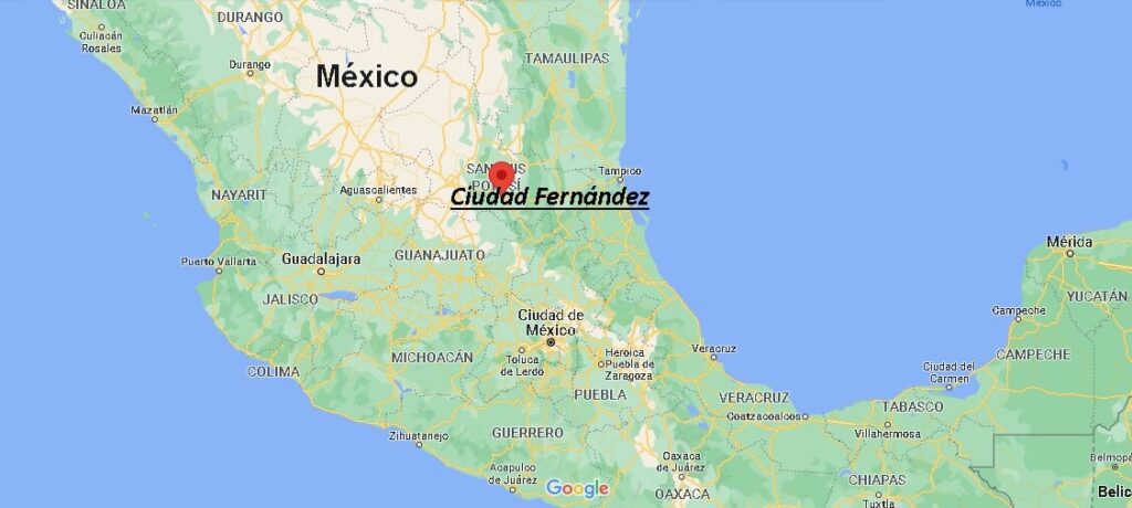 ¿Dónde está Ciudad Fernández Mexico