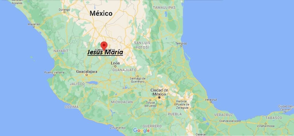¿Dónde está Jesús María Mexico