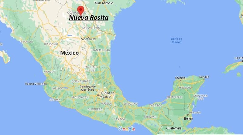 ¿Dónde está Nueva Rosita Mexico