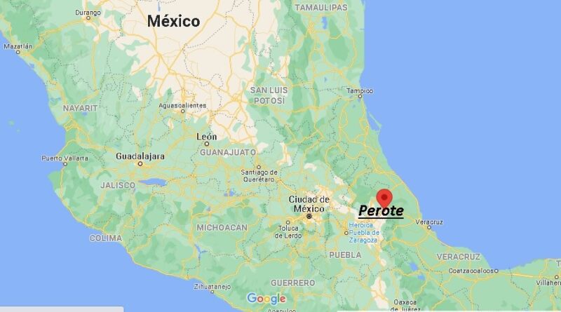 ¿Dónde está Perote Mexico