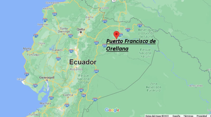 ¿Dónde está Puerto Francisco de Orellana Ecuador