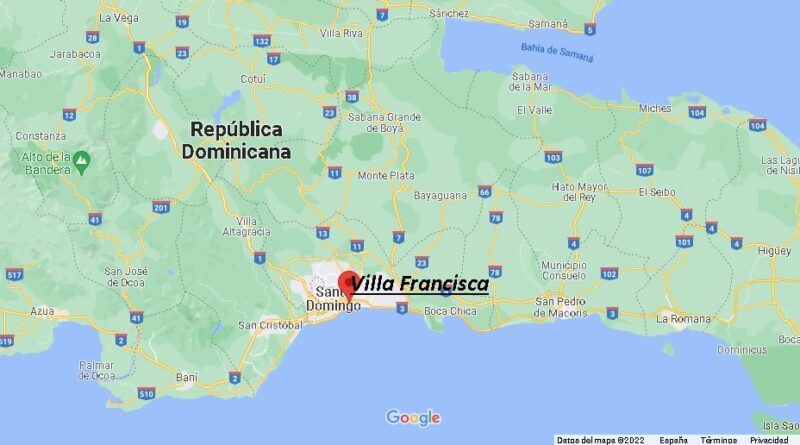 ¿Dónde está Villa Francisca República Dominicana