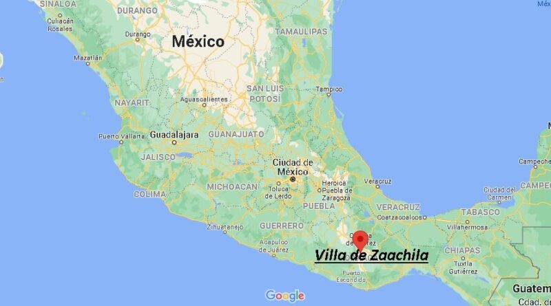 ¿Dónde está Villa de Zaachila Mexico