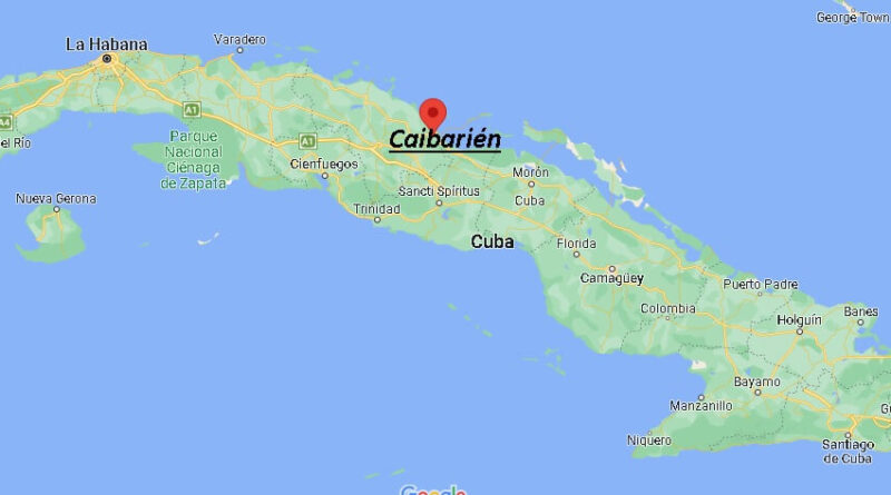 ¿Dónde está Caibarién Cuba