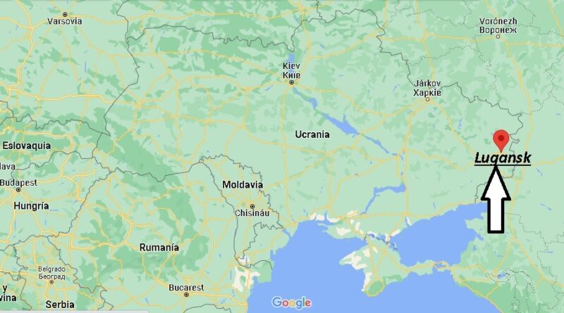 ¿Dónde está Lugansk Ucrania