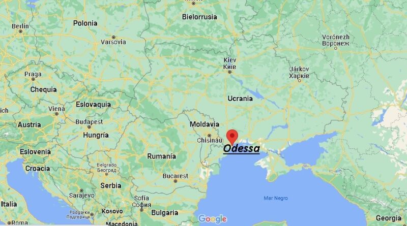 ¿Dónde está Odessa Ucrania