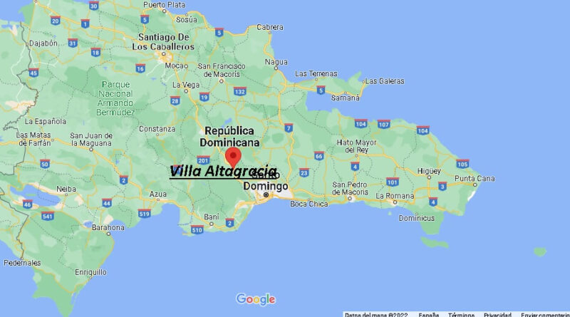 ¿Dónde está Villa Altagracia República Dominicana