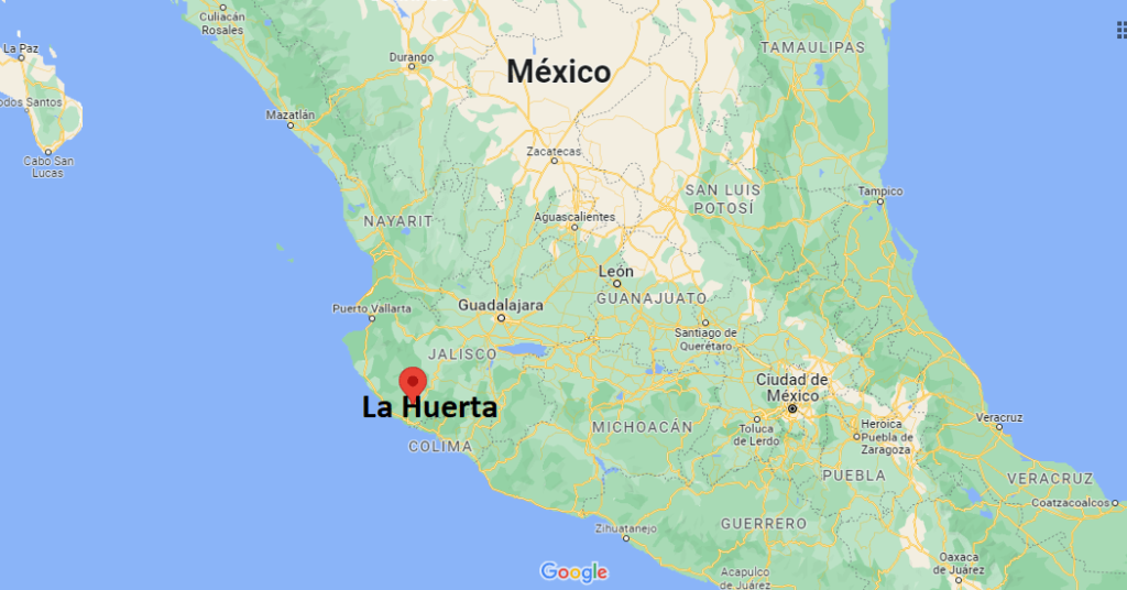¿Dónde está La Huerta Mexico